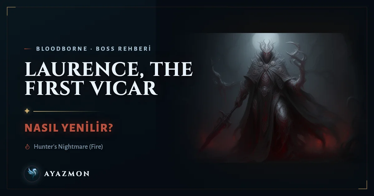Laurence, the First Vicar boss savaşı