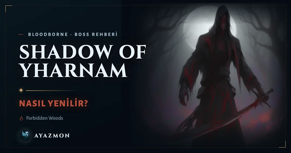 Shadow of Yharnam boss savaşı