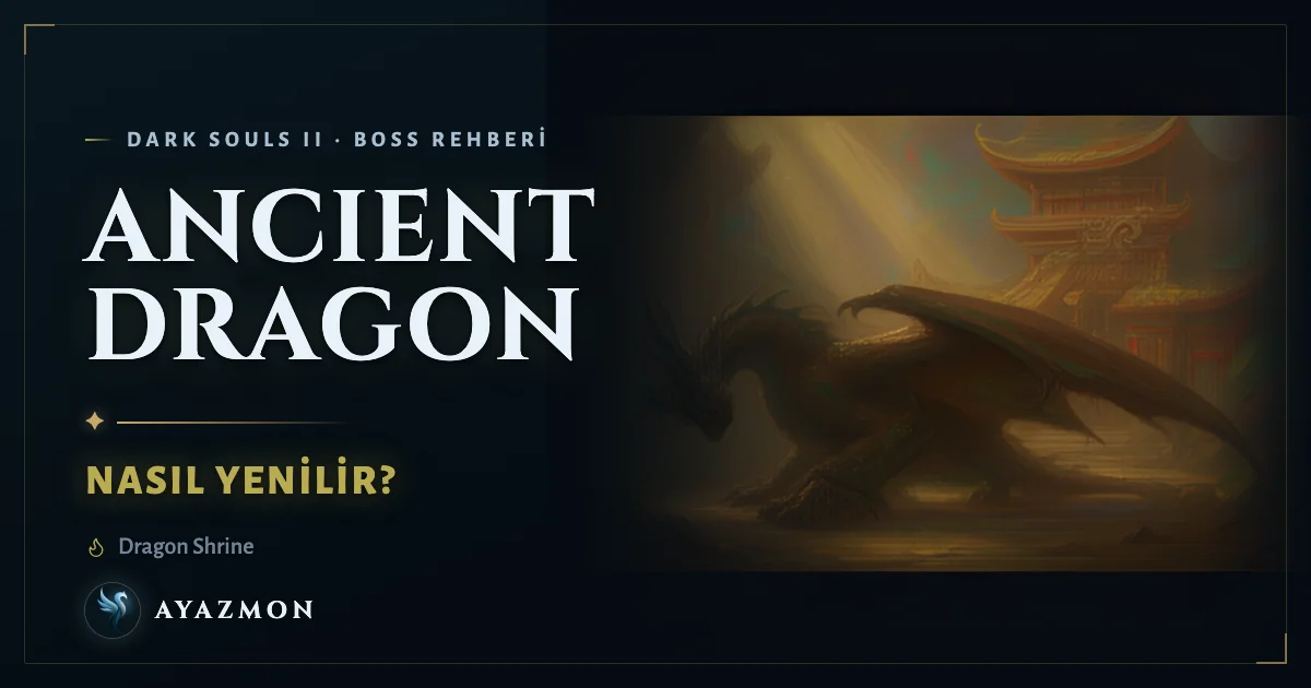 Ancient Dragon boss savaşı