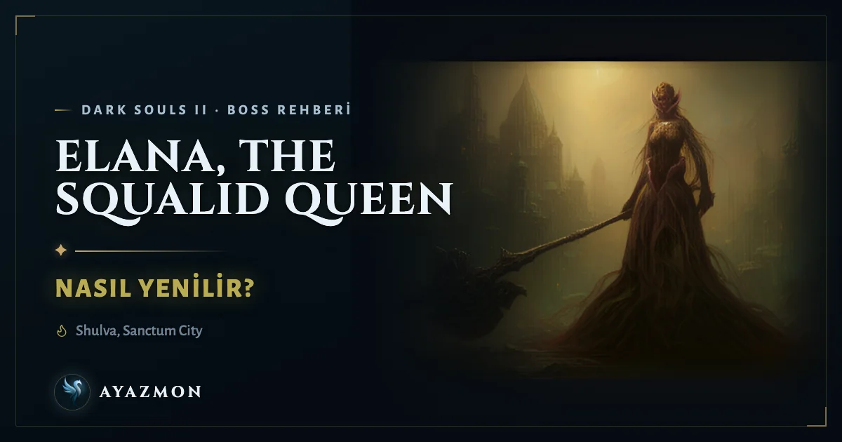 Elana, the Squalid Queen boss savaşı