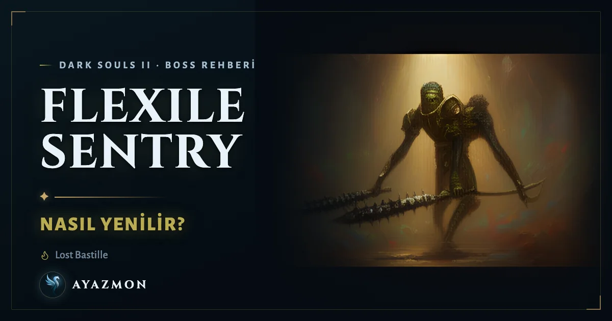 Flexile Sentry boss savaşı