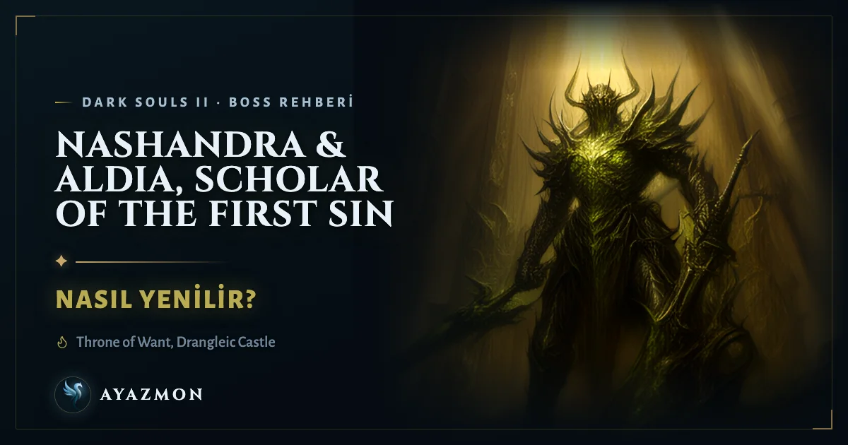 Nashandra & Aldia, Scholar of the First Sin boss savaşı