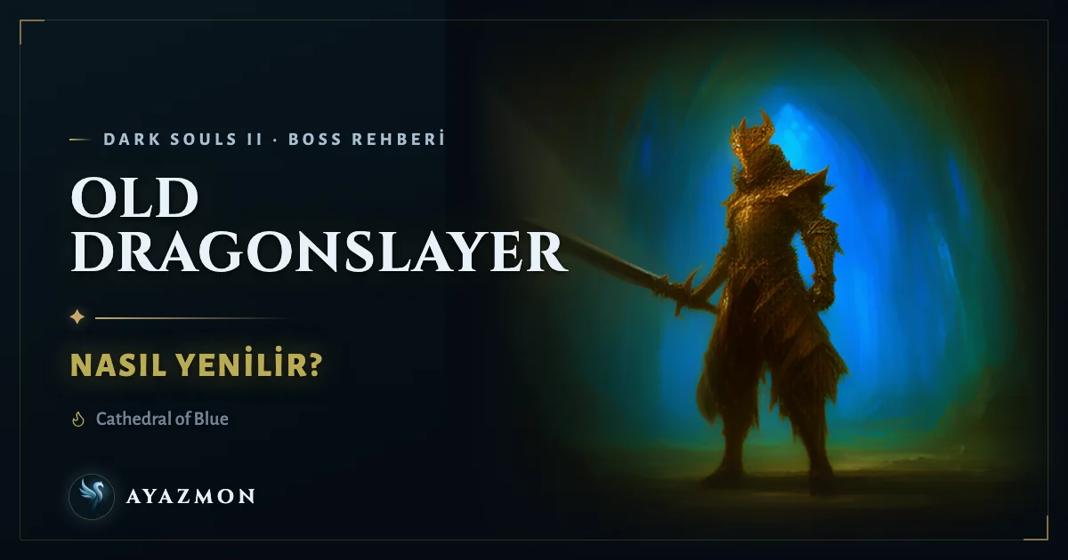 Old Dragonslayer boss savaşı