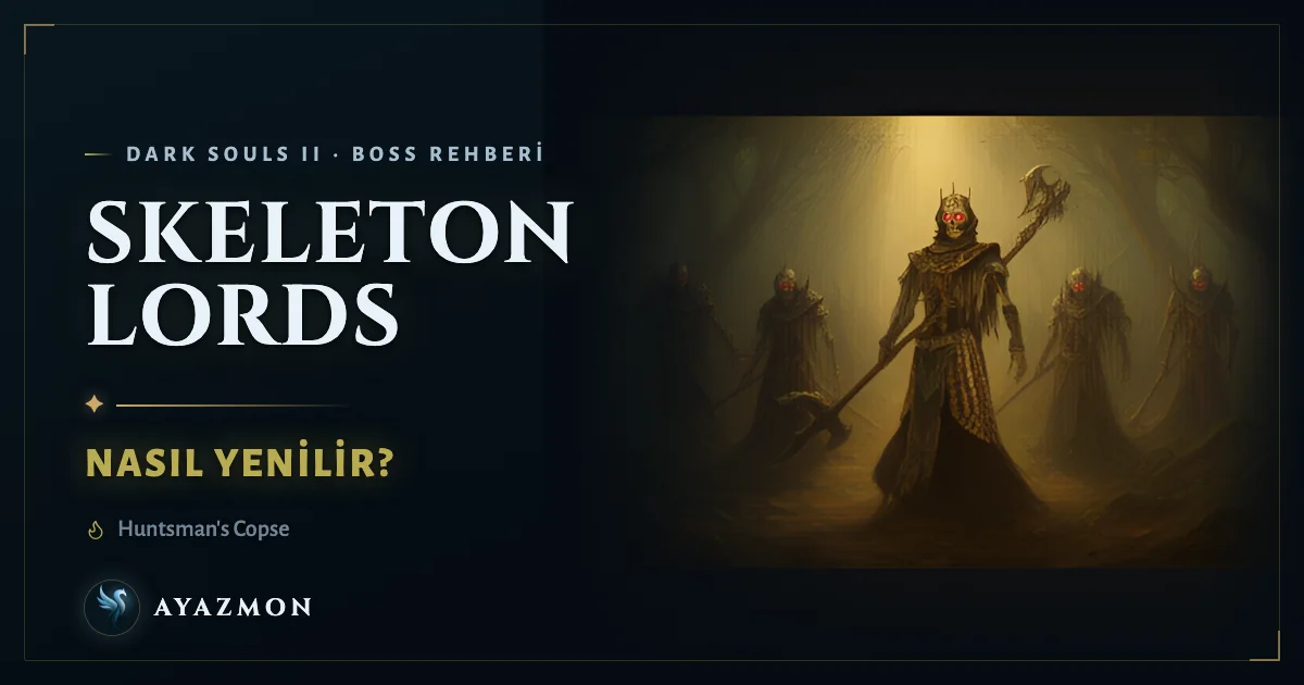 Skeleton Lords boss savaşı