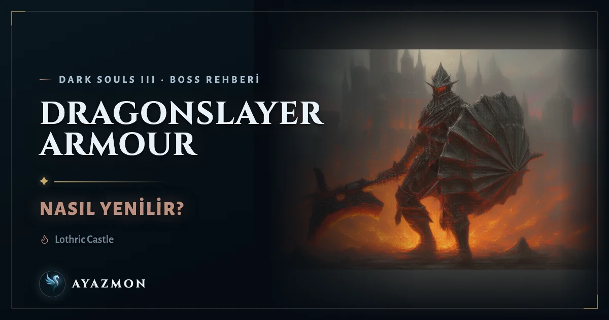 Dragonslayer Armour boss savaşı