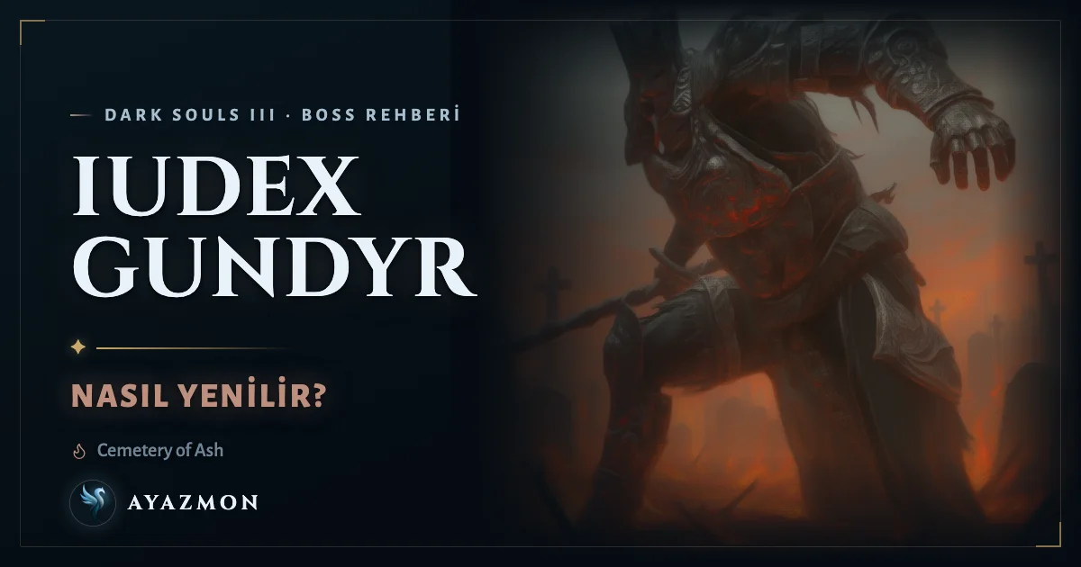 Iudex Gundyr boss savaşı