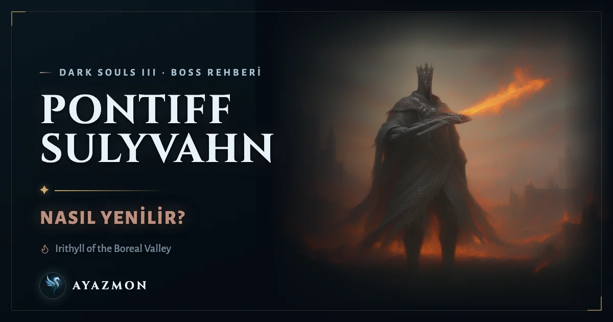 Pontiff Sulyvahn boss savaşı