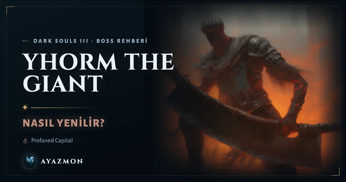 Yhorm the Giant boss savaşı
