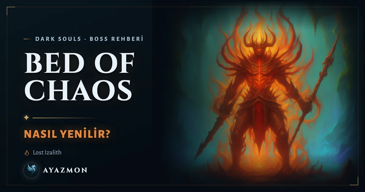 Bed of Chaos boss savaşı