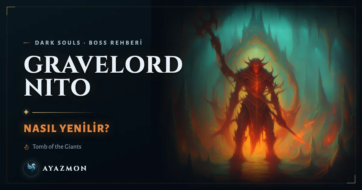 Gravelord Nito boss savaşı
