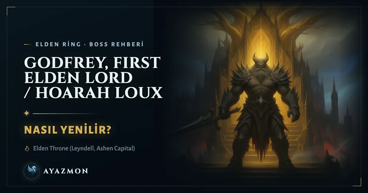 Godfrey, First Elden Lord / Hoarah Loux boss savaşı