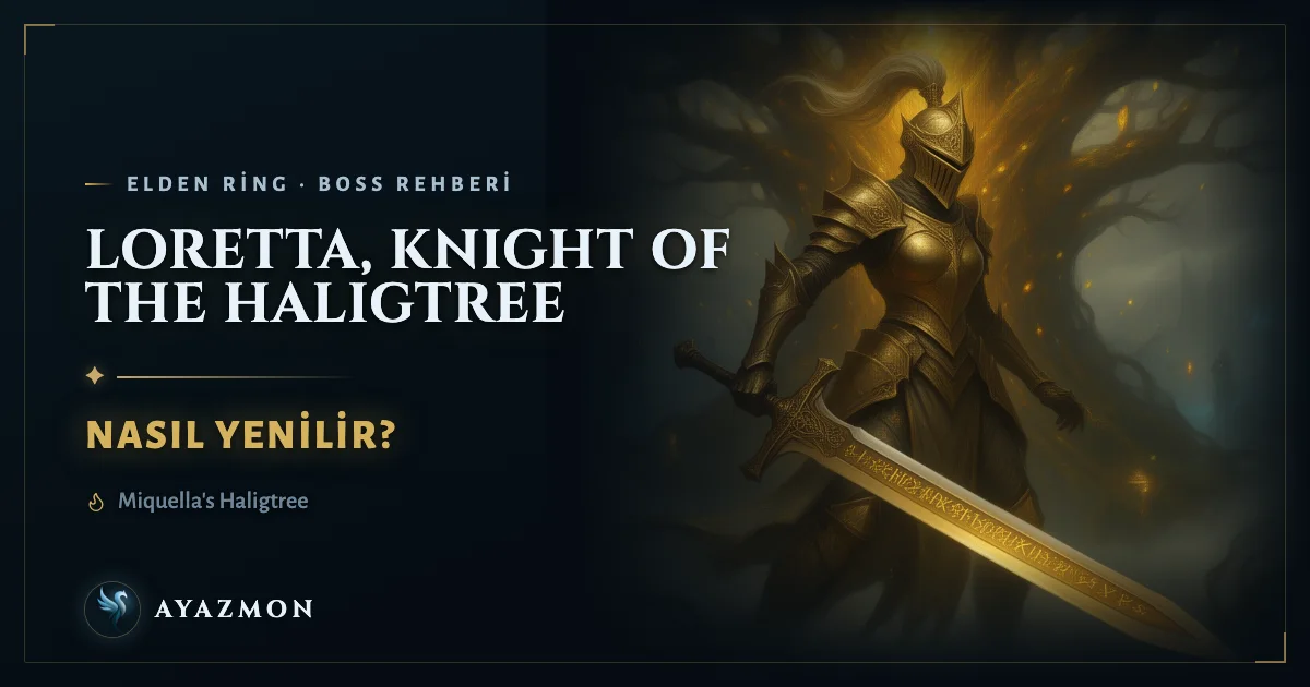 Loretta, Knight of the Haligtree boss savaşı