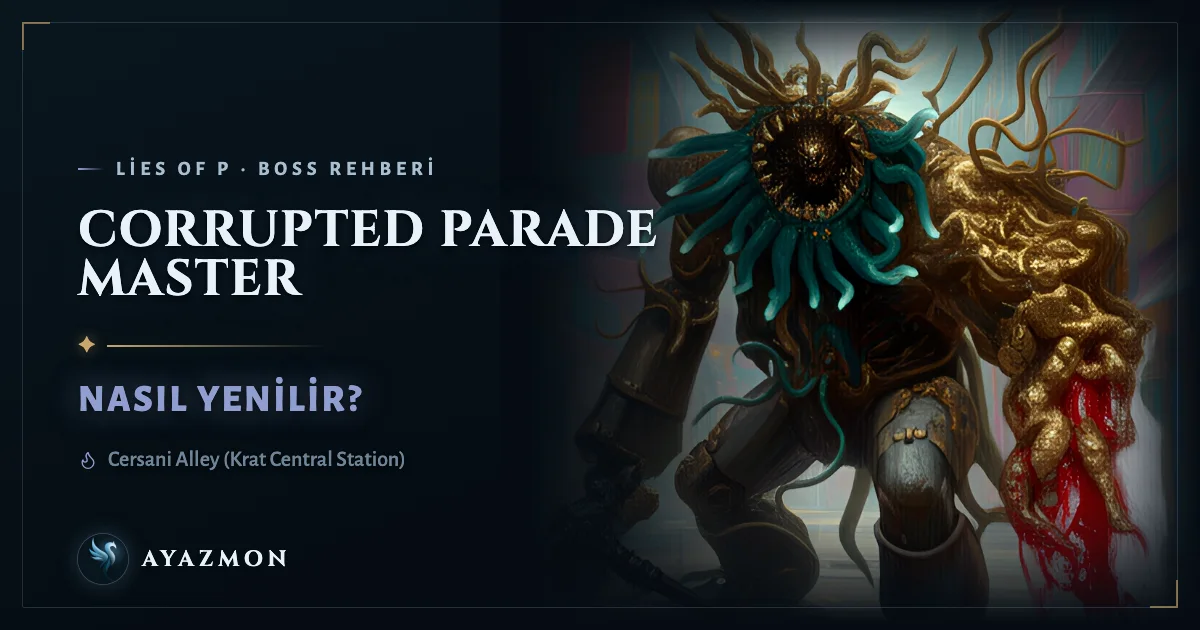 Corrupted Parade Master boss savaşı