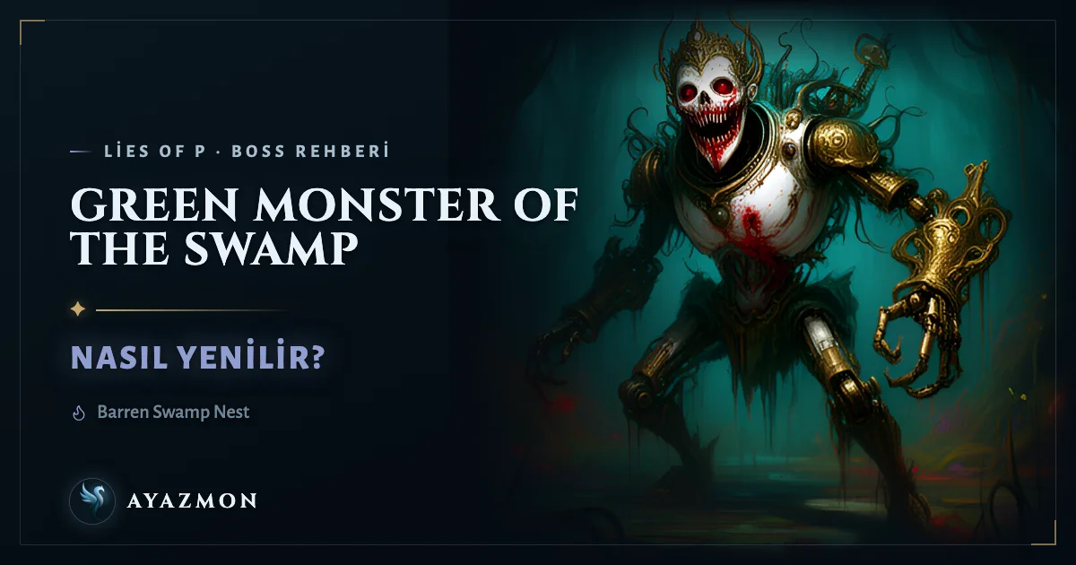 Green Monster of the Swamp boss savaşı