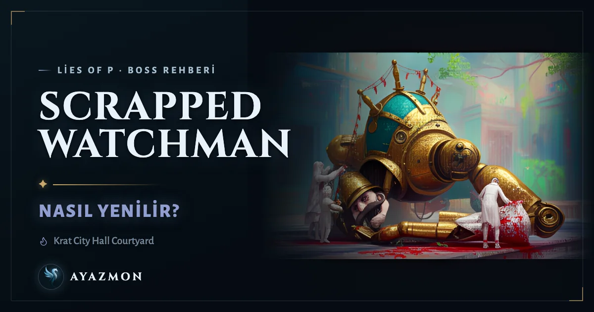 Scrapped Watchman boss savaşı