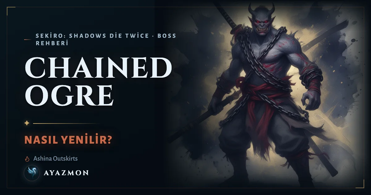 Chained Ogre boss savaşı