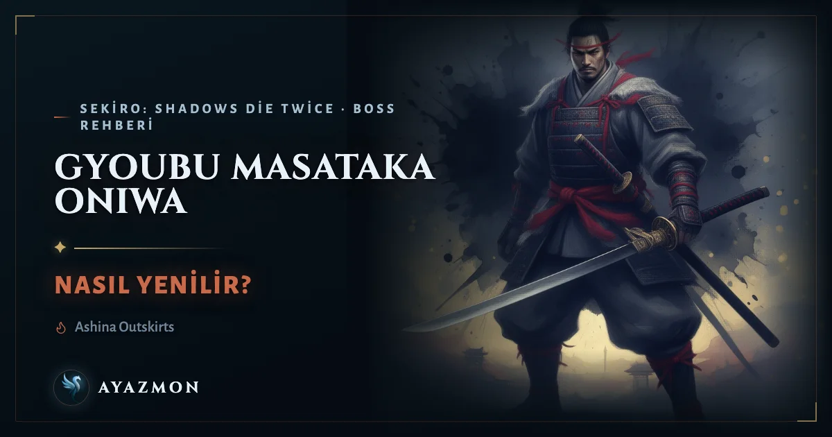 Gyoubu Masataka Oniwa boss savaşı